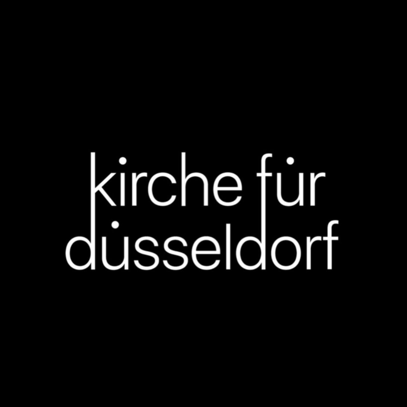 Kirche für Düsseldorf | Audio-Podcast